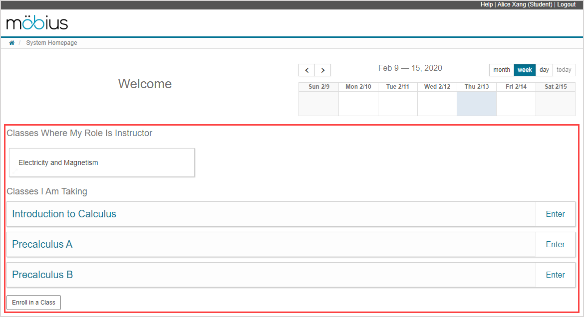 Multiple headings are shown on the System Homepage when enrolled with different class roles.